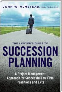 The Lawyer's Guide to Succession Planning