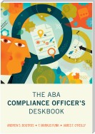 The ABA Compliance Officer's Deskbook