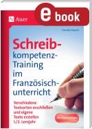 Schreibkompetenz-Training im Französischunterricht