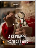 A Kidnapped Santa Claus