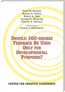 Should 360-degree Feedback Be Only Used For Developmental Purposes?