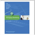 Managing Marketing: Guidelines for Practice Success