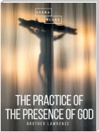 The Practice of the Presence of God