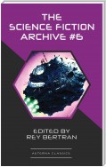 The Science Fiction Archive #6