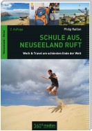 Schule aus, Neuseeland ruft 2.