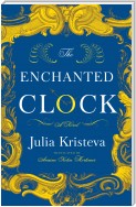 The Enchanted Clock