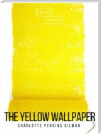 The Yellow Wallpaper