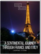 A Sentimental Journey through France and Italy