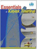 Essentials of Kayak Touring