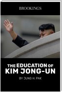 The Education of Kim Jong-Un
