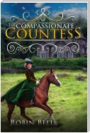 The Compassionate Countess