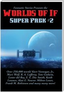 Fantastic Stories Presents the Worlds of If Super Pack #2