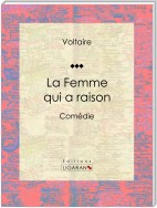 La Femme qui a raison