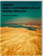 Usos y costumbres en las tierras bíblicas