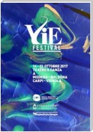 VIE Festival 14 - 22 ottobre 2017