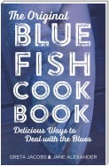 The Original Bluefish Cookbook