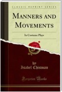 Manners and Movements