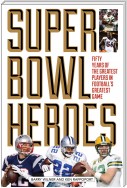 Super Bowl Heroes