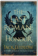 The Last Roman: Honour