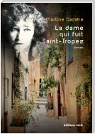 La dame qui fuit Saint-Tropez