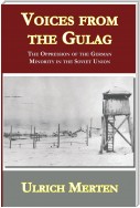 Voices from the Gulag