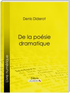 De la poésie dramatique