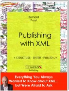 Publishing with XML