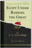 Egypt Under Rameses the Great