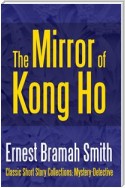 The Mirror of Kong Ho