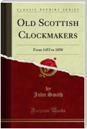Old Scottish Clockmakers