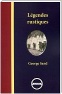 Légendes rustiques