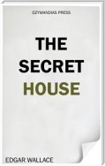 The Secret House