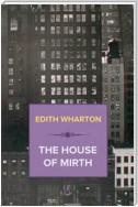 The House of Mirth