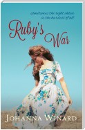 Ruby's War