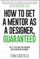 How to get a mentor as a designer, guaranteed