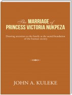 The Marriage of Princess    Victoria  Nukpeza
