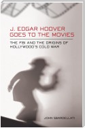 J. Edgar Hoover Goes to the Movies