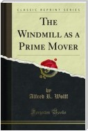 The Windmill as a Prime Mover