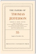 The Papers of Thomas Jefferson, Volume 35