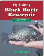Fly Fishing Black Butte Reservoir