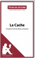 La Cache de Christophe Boltanski (Fiche de lecture)