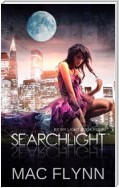 Searchlight: By My Light, Book 4