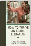 How to Thrive as a Solo Librarian