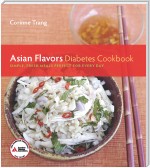 Asian Flavors Diabetes Cookbook