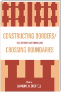 Constructing Borders/Crossing Boundaries