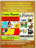 Comic Romane: Kinder BÃ¼cher Kinderwitze Und Schulwitze (Bunte Illustrationen & Audiobuch fÃ¼r Kinder) + Dog Jerks