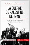 La guerre de Palestine de 1948