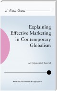 Explaining Effective Marketing in Contemporary Globalism