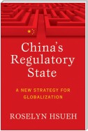 China's Regulatory State