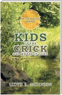 Kids of the Crick